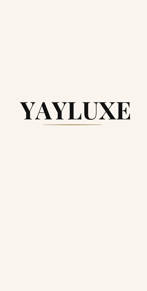 YAYLUXE